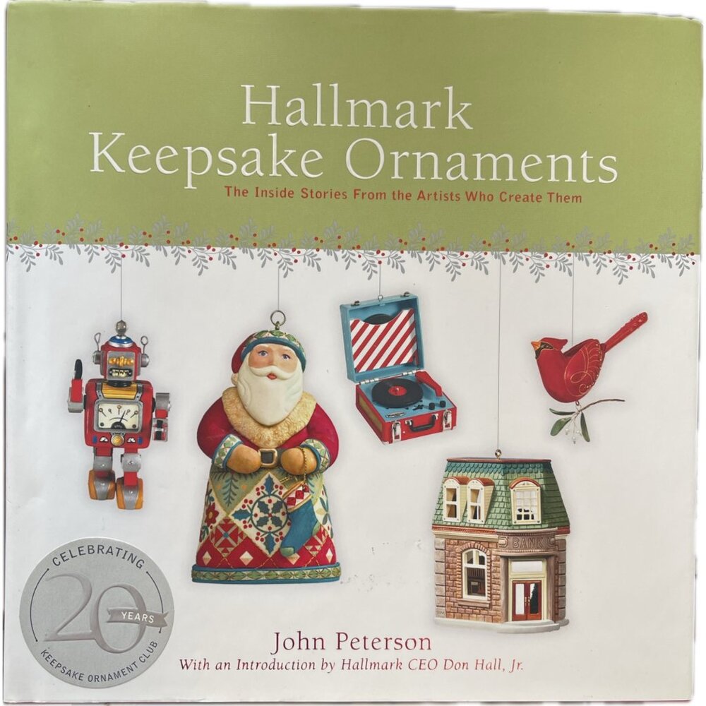 Hallmark Keepsake Ornament Book 2007 OOP John Peterson